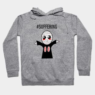 #Suffering Hoodie